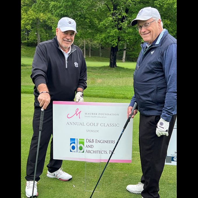 Joe Marturano and Steve Fangmann participating at the 31st Annual Maurer Foundation Golf Classic. D&B was a Pink Diamond Sponsor at this year’s event.